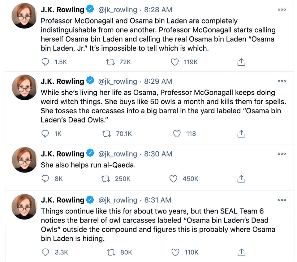 The Saga Continues J K Rowling Has Revealed That The Man Seal Team Six Thought Was Osama Bin Laden Was Actually Professor Mcgonagall Using A Polyjuice Potion And The Real Osama Bin Laden
