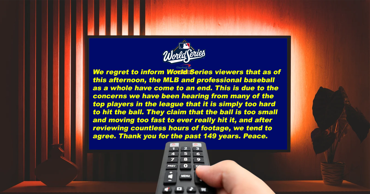 A Sad Day For Baseball: The MLB Is Calling It Quits After Multiple Players Have Complained That It Is Simply Too Hard To